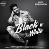  Black N White - Gurnazar Chattha 190Kbps Poster