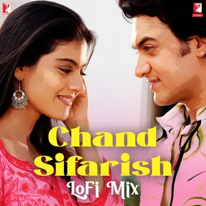 Chand Sifarish - LoFi Mix Song Poster