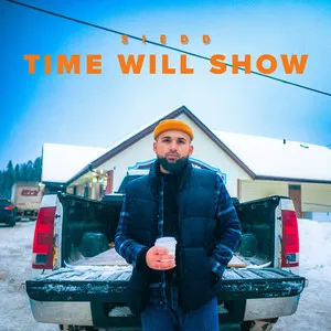  Time Will Show Song Poster