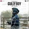  Asli Hip Hop - Gully Boy Poster
