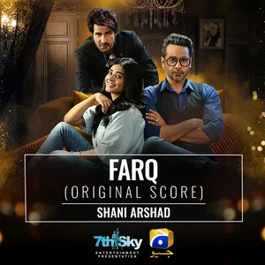 Farq (Original Score) Song Poster