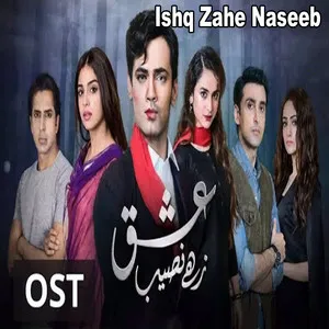 Ishq Zahe Naseeb Song Poster