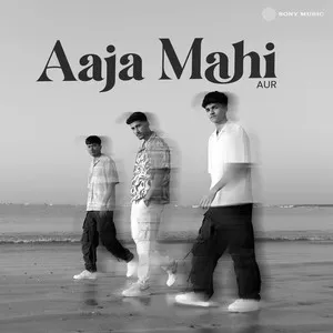  Aaja Mahi Song Poster